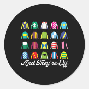 And Theyre Off Horse Racing Derby Day Funny Silks  Classic Round Sticker