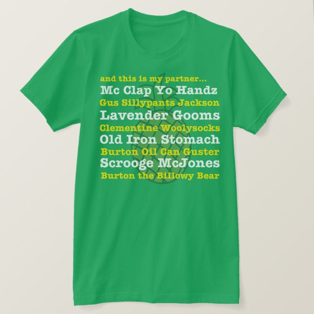 and this is my partner... GUS Nickname Tee (Design Front)