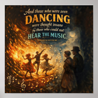 And those were seen dancing poster