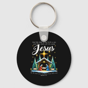 And Thou Shalt Call His Name Jesus Nativity Christ Key Ring
