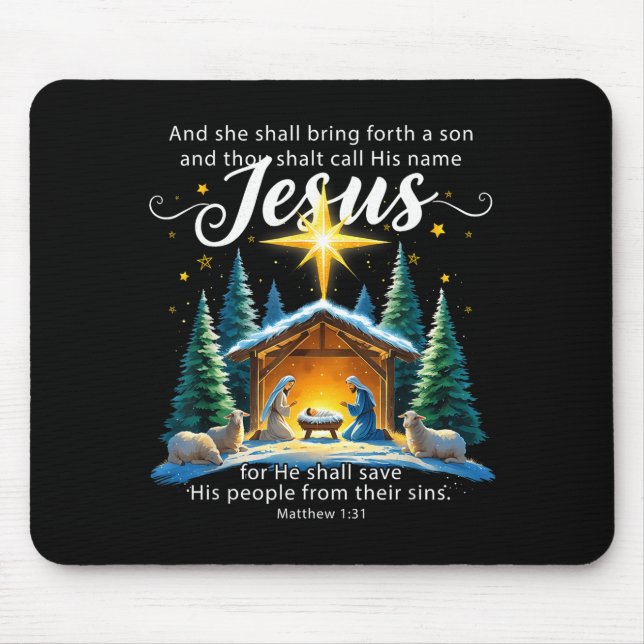 And Thou Shalt Call His Name Jesus Nativity Christ Mouse Mat (Front)