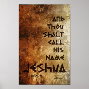 And Thou Shalt Call ... Jeshua (Scripture: Luke 1: Poster