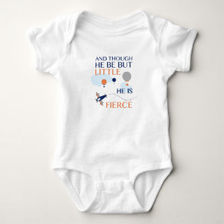 And Though He Be But Little He Is Fierce Bodysuit
