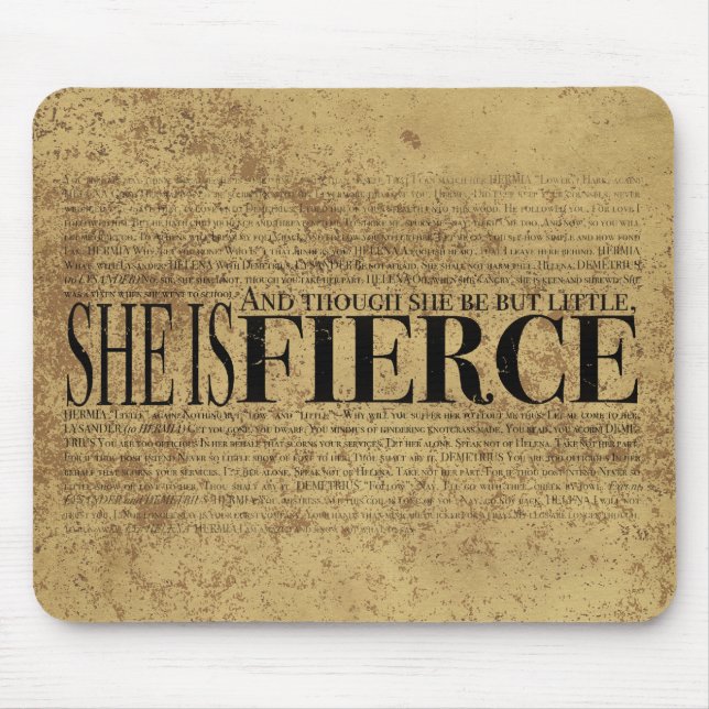 And though she be but little, she is fierce. mouse mat (Front)