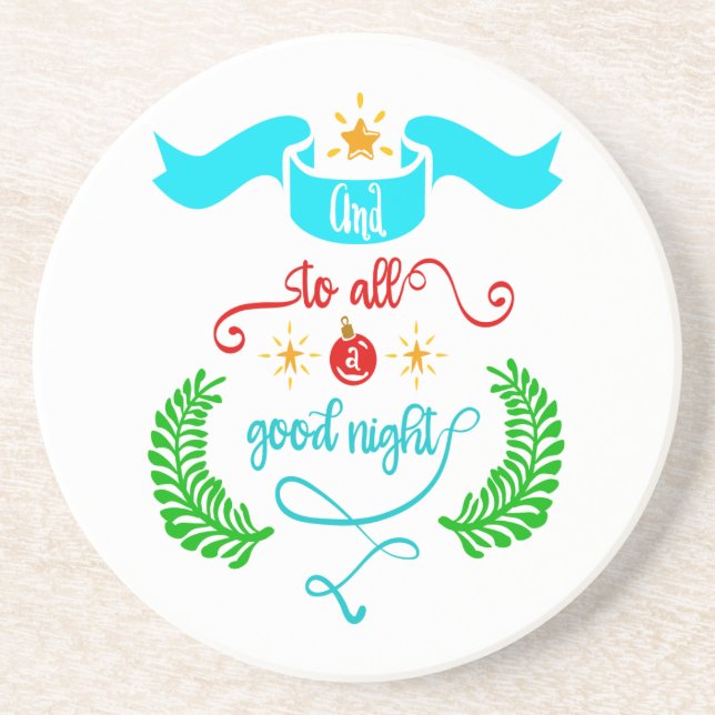 And To All A Good Night Christmas, Typography, ZSG Coaster (Front)