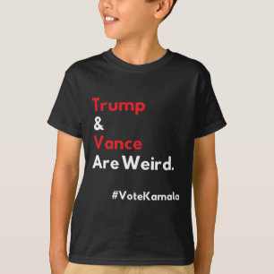 And Vance Are Weird Vote Kamala Harris 2024 Electi T-Shirt