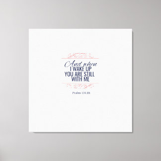 And when I wake up you are still with me Canvas Print