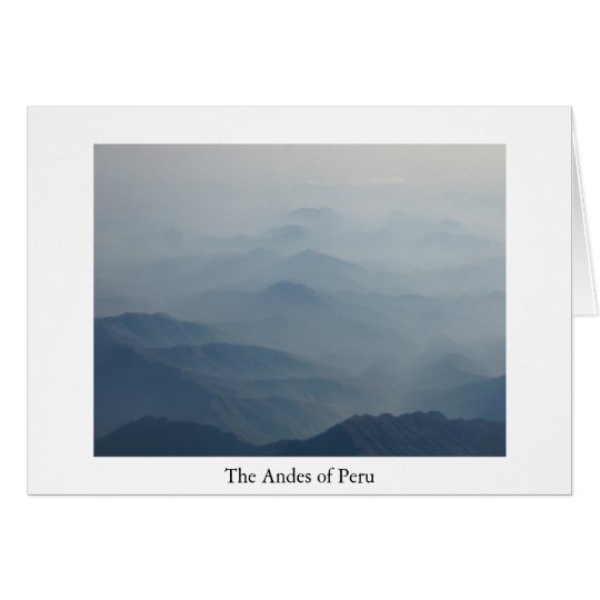 Andes of Peru Greeting Card