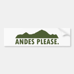 Andes Please Bumper Sticker