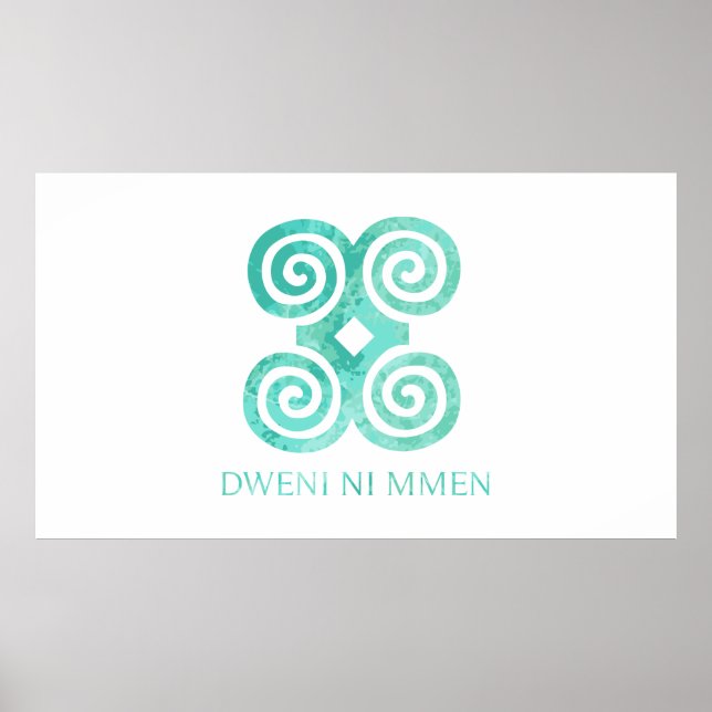 Andika Symbol for humility Dweni Ni Mmen Gift Idea Poster (Front)
