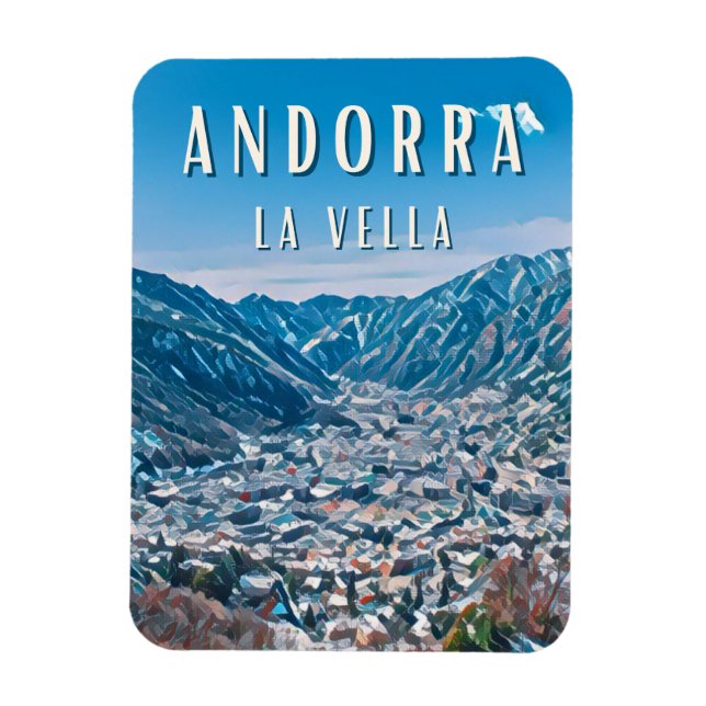 Andorra la Vella, a city of nature Magnet (Vertical)