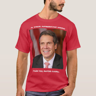 Andrew Cuomo: A Real American Hero! T-Shirt
