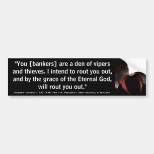 ANDREW JACKSON Den of Vipers & Thieves Quote Bumper Sticker
