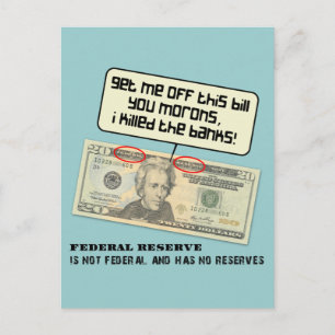 Andrew Jackson I killed the banks Postcard