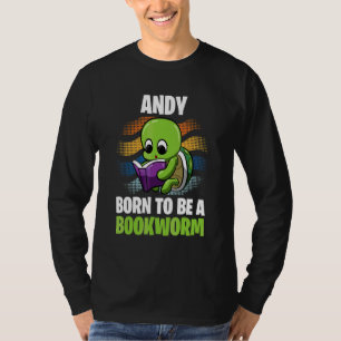 Andy  Born To Be A Bookworm  Personalised T-Shirt