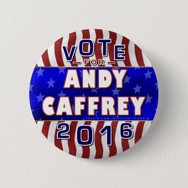 Andy Caffrey President 2016 Election Democrat 6 Cm Round Badge (Front)