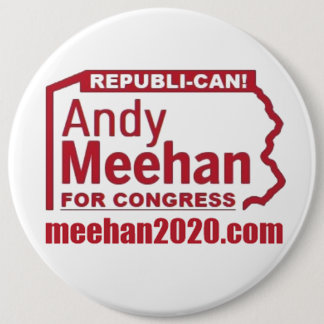 ANDY MEEHAN FOR CONGRESS REPUBLI-CAN! LOGO 6 CM ROUND BADGE
