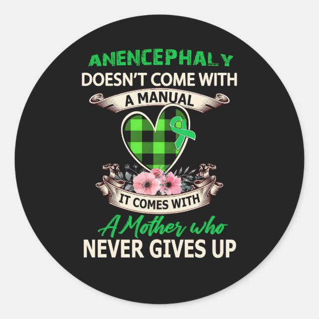 Anencephaly Doesn'T Come With A Ual Classic Round Sticker (Front)