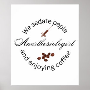 Anesthesiologist coffee lover poster