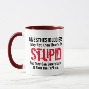 Anesthesiologist Fix Stupid Doctor Joke Pun Mug