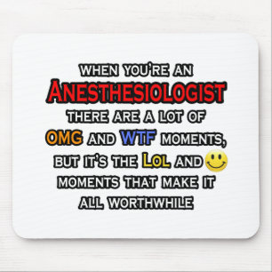 Anesthesiologist ... OMG WTF LOL Mouse Mat