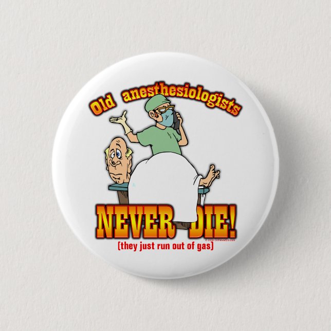 Anesthesiologists 6 Cm Round Badge (Front)