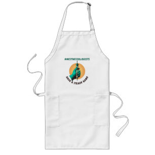Anesthesiologists have a steady hand, Anaesthesia Long Apron