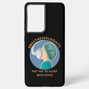 Anesthesiologists put you to sleep with style samsung galaxy case