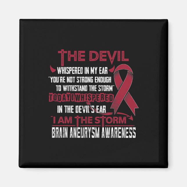 Aneurysm Awareness I Am The Storm Devil  Magnet (Front)