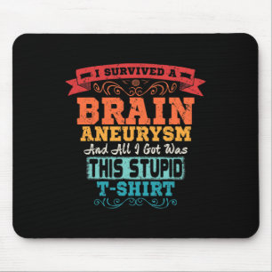 Aneurysm Surgery Survivor Awareness Gift Mouse Mat