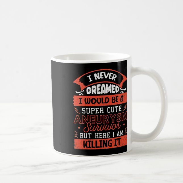 Aneurysm Survivor Brain Surgery Awareness Graphic  Coffee Mug (Right)