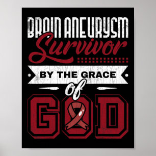 Aneurysm Survivor By Grace Of God Awareness Graphi Poster