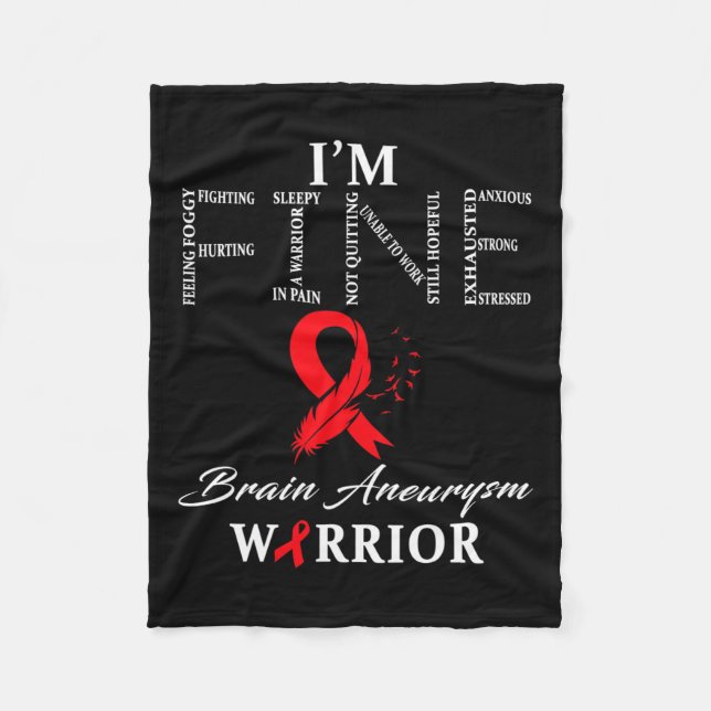 Aneurysm Warrior I'm Fine  Fleece Blanket (Front)