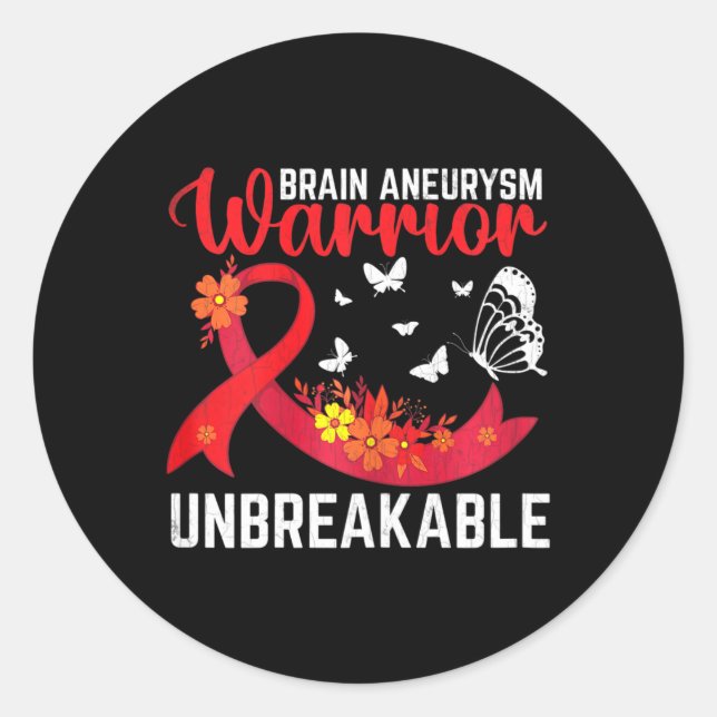Aneurysm Warrior Unbreakable Surgery Awareness Gra Classic Round Sticker (Front)