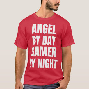 Angel By Day Gamer By Night T-Shirt