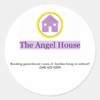 angel house logo, Breaking generational curses ... Classic Round Sticker