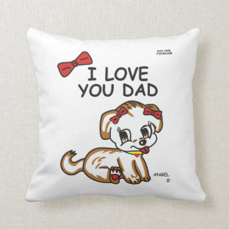 Angel I Love You Dad Pillow