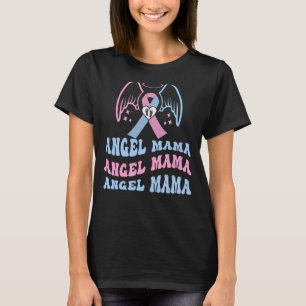 Angel Mama Angel Baby Pregnancy Loss Miscarriage A T-Shirt