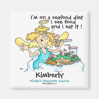 Angel Midge's funny Seafood diet customisable Magn Magnet