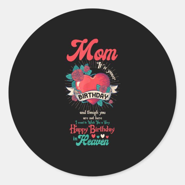 Angel Mum Happy Birthday In Heaven Memorial Day Lo Classic Round Sticker (Front)