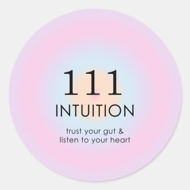 Angel Numbers Numerology 111 Intuition   Classic Round Sticker (Front)