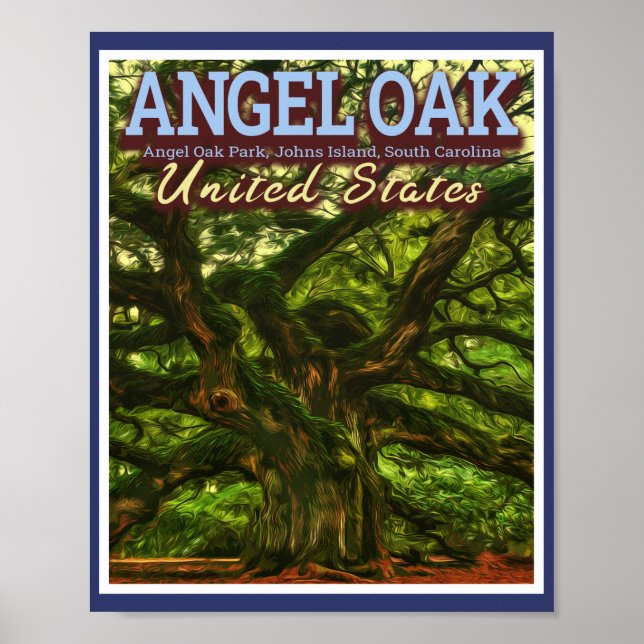 ANGEL OAK - CHARLESTON SOUTH CAROLINA US POSTER (Front)