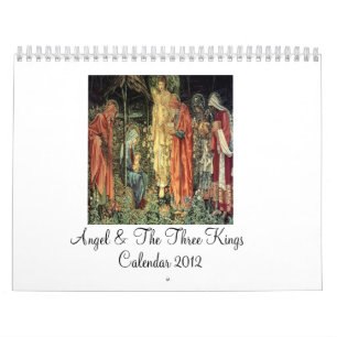 Angel & The Three Kings 2012 Calendar
