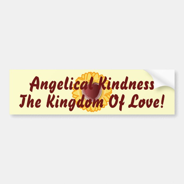 Angelical Kindness The Kingdom Of Love-Customise Bumper Sticker (Front)