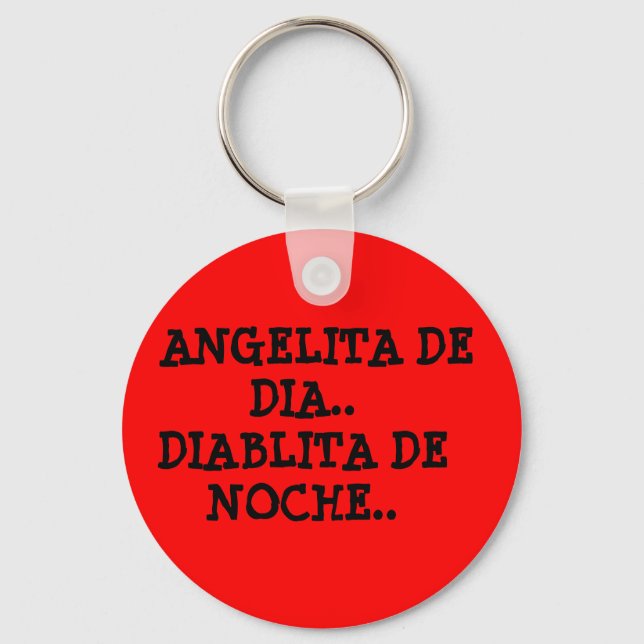 ANGELITA DE DIA..DIABLITA DE NOCHE.. KEY RING (Front)