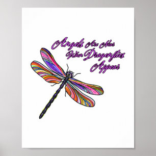 Angels Appear When Dragonflies Are Near - Poster