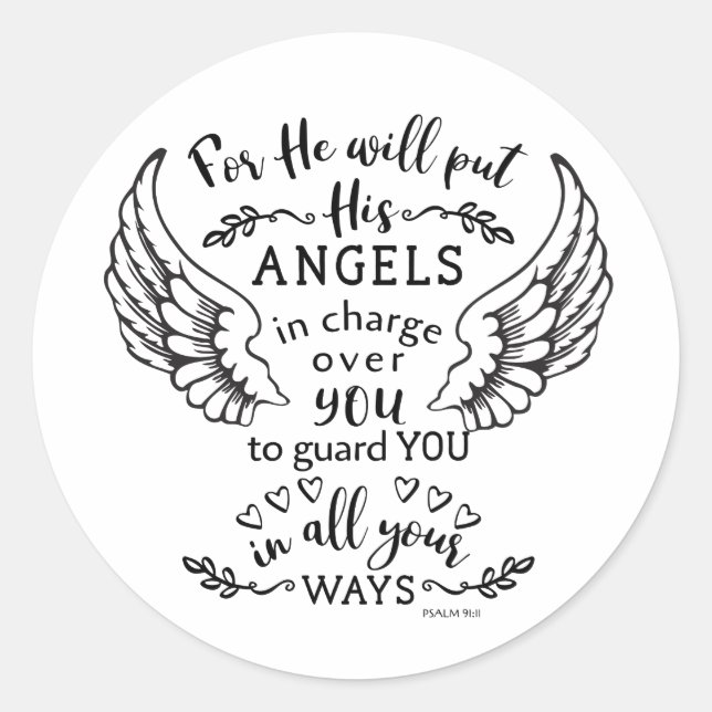 Angels Bible Scripture Verse Psalm 91:11 Classic Round Sticker (Front)