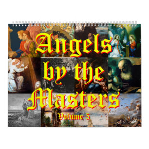 Angels By the Masters Volume 5 Calendar
