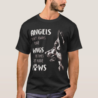 ANGELS DON'T ALWAYS HAVE WINGS SOMETIMES THEY HAVE T-Shirt