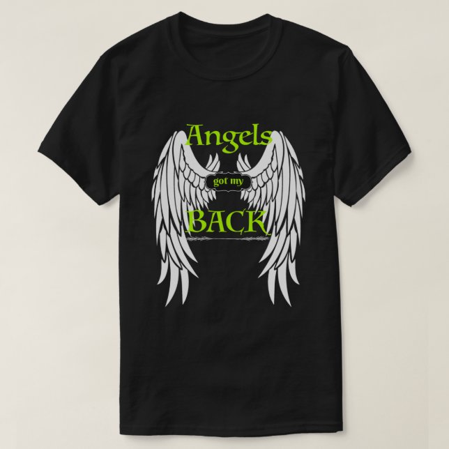 Angels Got my Back Inspirational Religious Wings T-Shirt (Design Front)